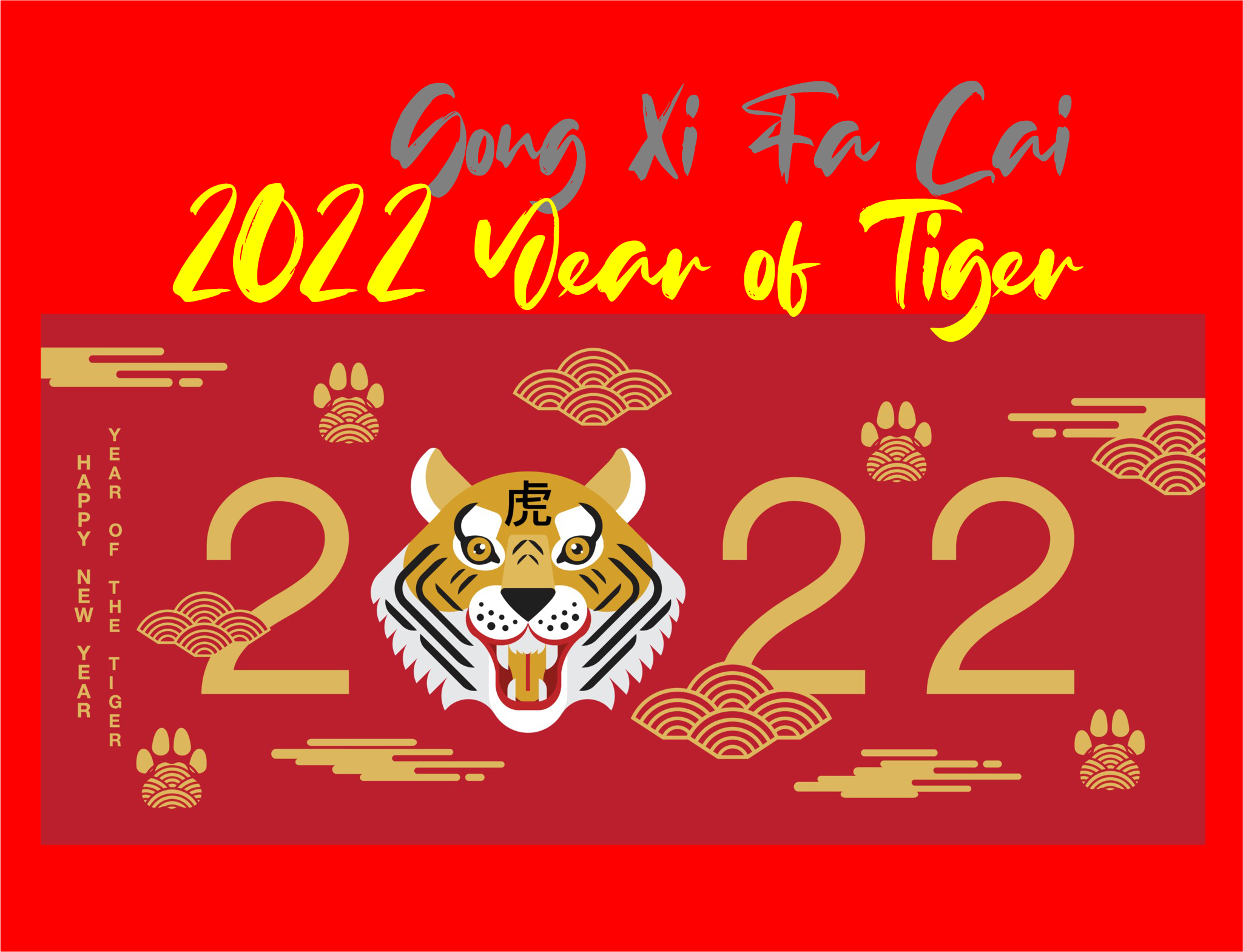 2022 Year of Tiger, Gong Xi Fa Cai Clothing Mugs and more