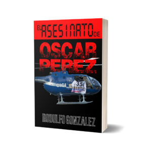 El asesinato de Oscar Pérez