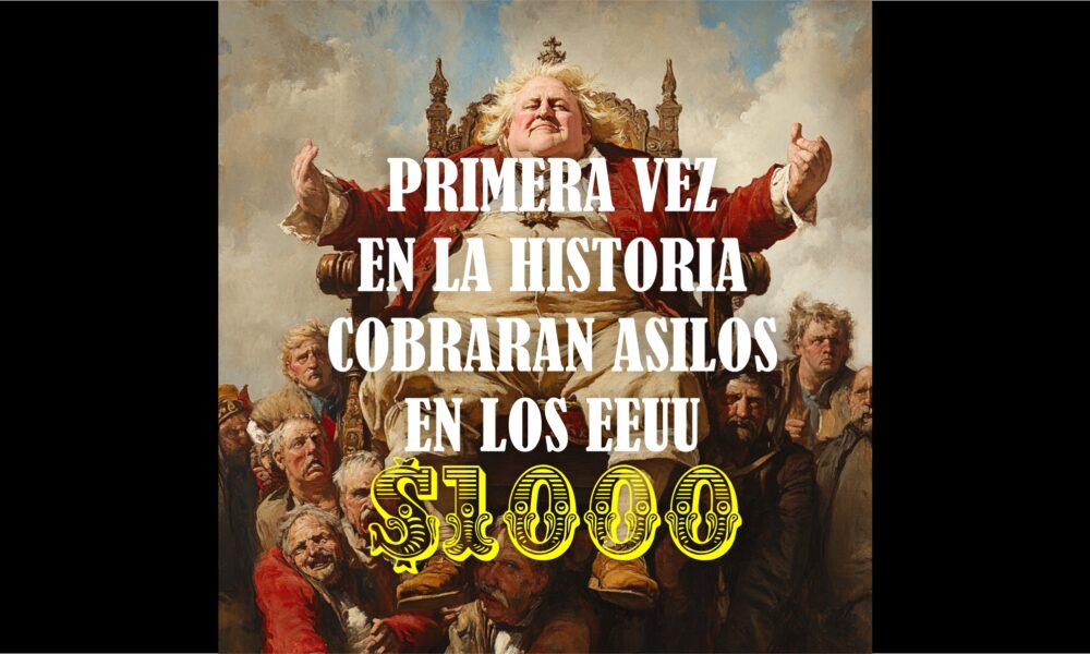COMENZARAN A COBRAR APLICACIONES DE ASILO $1000 por primera vez en la historia, Eliminacion del Fee Waiver, Permisos de Trabajo reducidos a 6 meses,