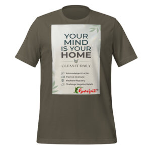 Your Mind Is Your Home Mental Wellness Unisex t-shirt